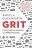 Grit: The Power of Passion and Perseverance