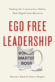 Ego Free Leadership